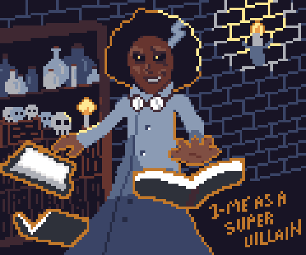 Octobit 01 · You as a supervillain